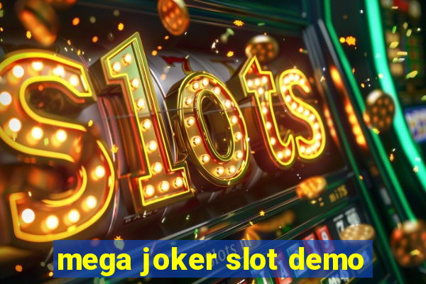 mega joker slot demo