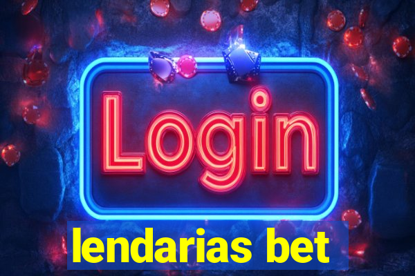 lendarias bet