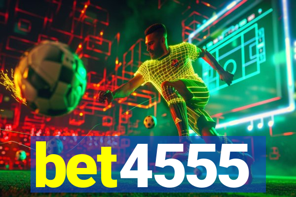 bet4555