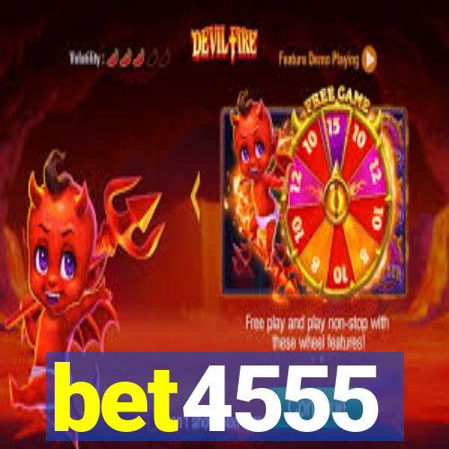 bet4555