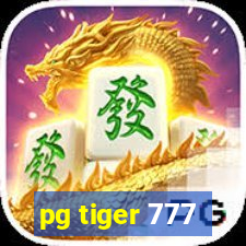 pg tiger 777