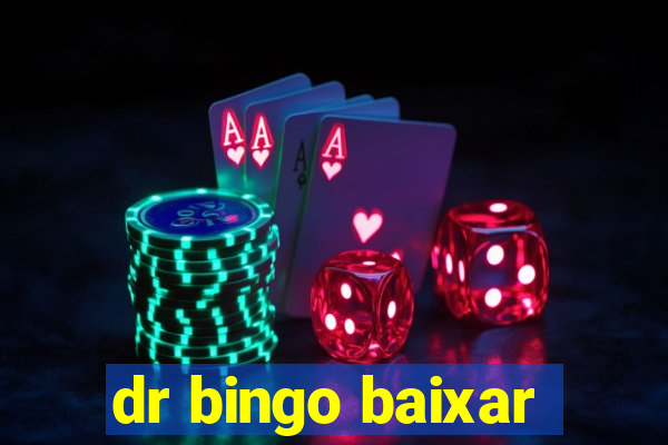 dr bingo baixar