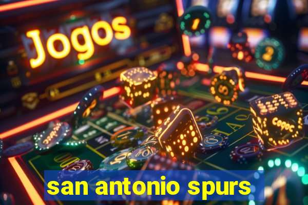 san antonio spurs