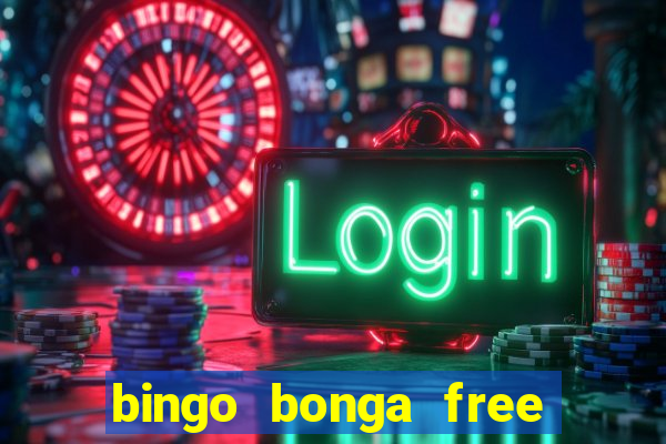 bingo bonga free spins 2023