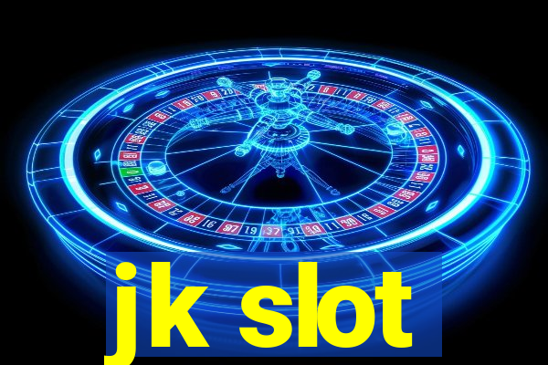 jk slot