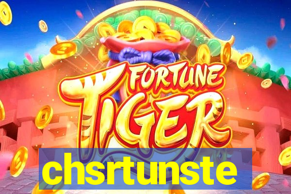 chsrtunste