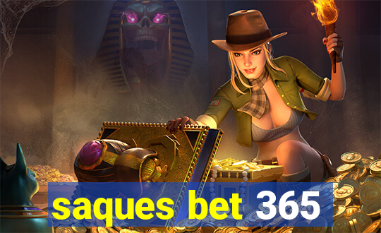 saques bet 365