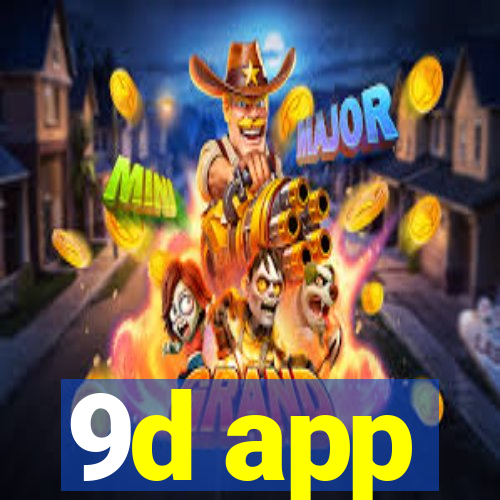 9d app