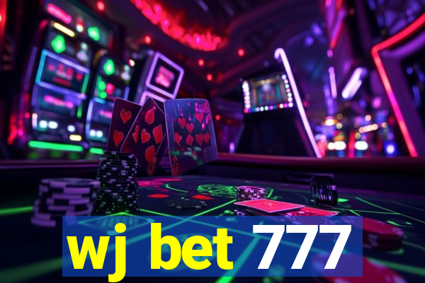 wj bet 777