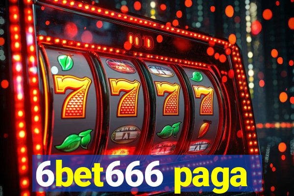 6bet666 paga