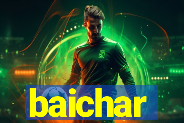 baichar