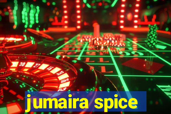 jumaira spice