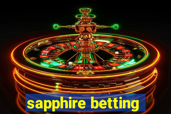 sapphire betting