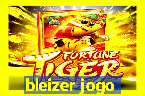 bleizer jogo