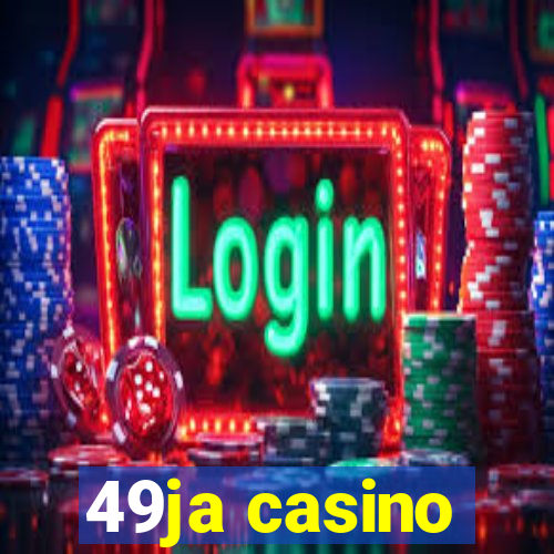 49ja casino