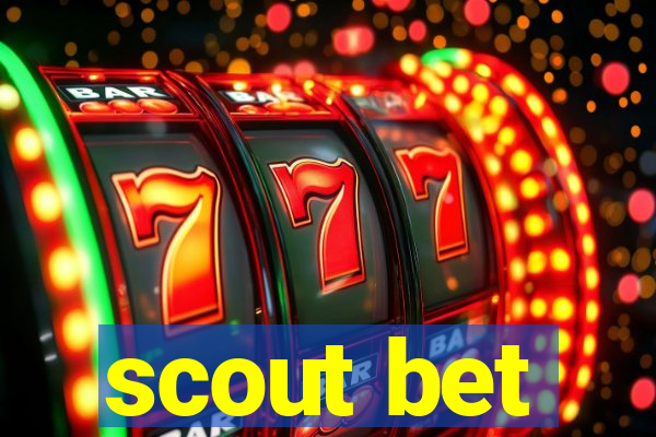 scout bet