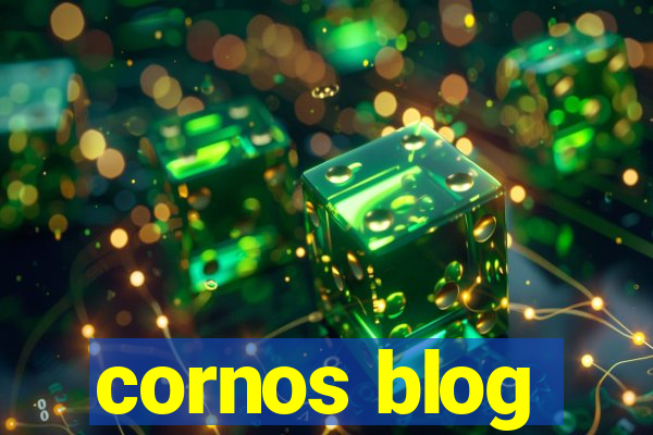 cornos blog