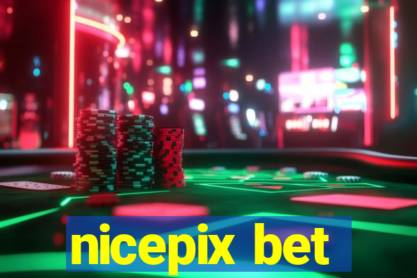 nicepix bet