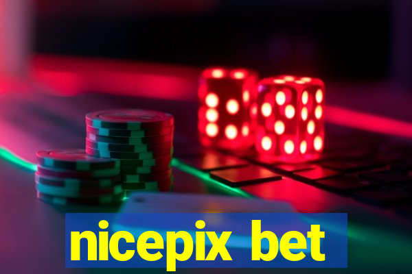 nicepix bet