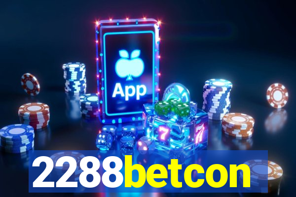 2288betcon