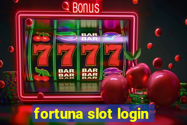 fortuna slot login