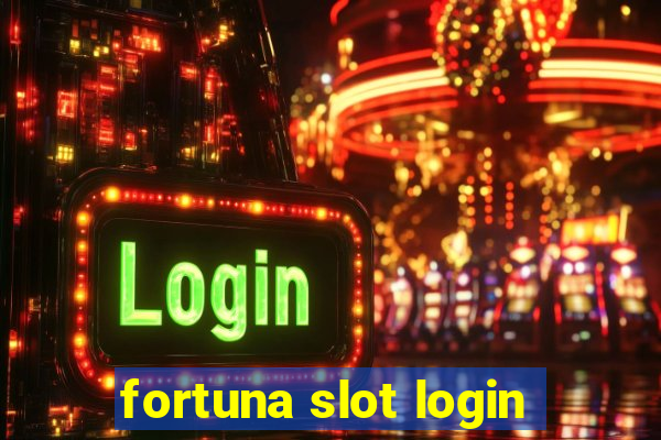 fortuna slot login