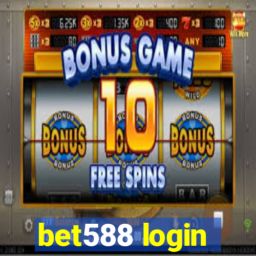 bet588 login