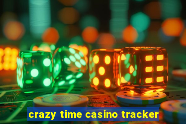 crazy time casino tracker