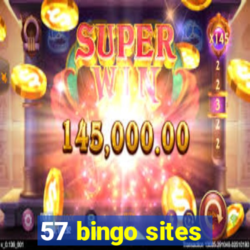 57 bingo sites