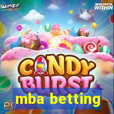 mba betting