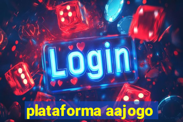 plataforma aajogo