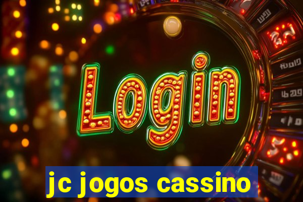 jc jogos cassino