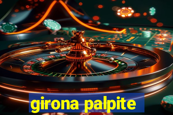 girona palpite