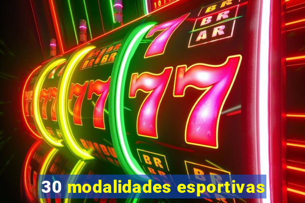 30 modalidades esportivas