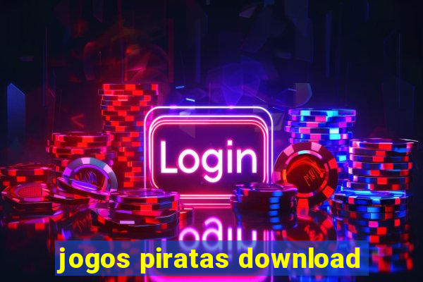 jogos piratas download