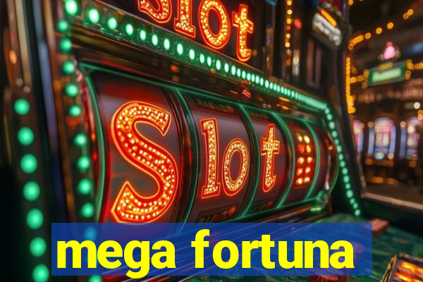 mega fortuna