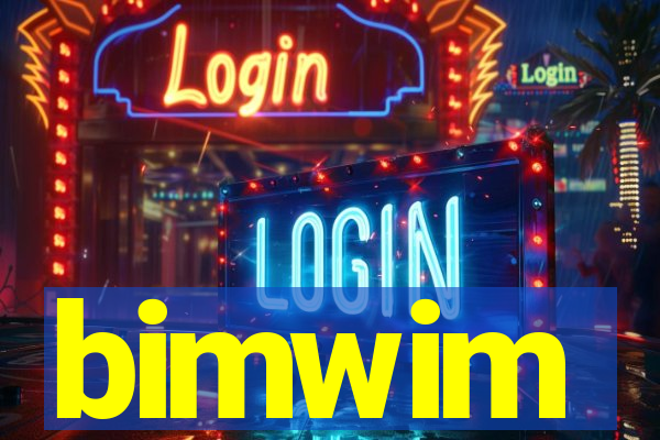 bimwim