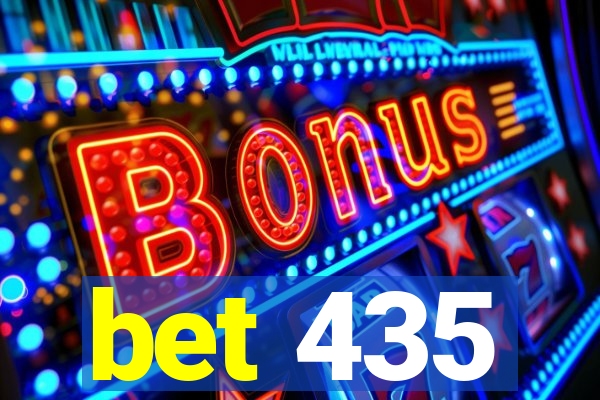 bet 435