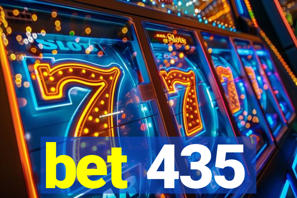 bet 435