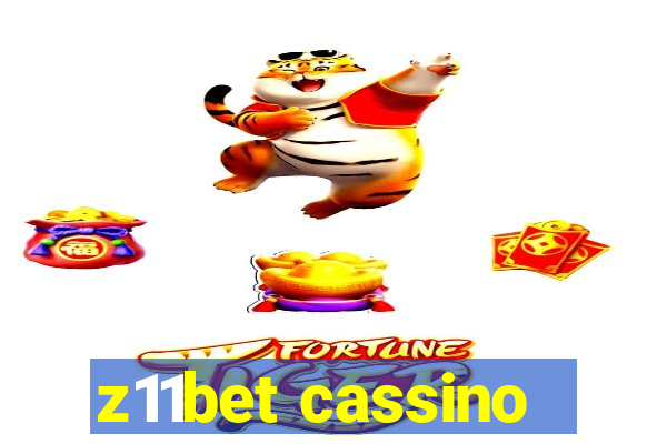 z11bet cassino