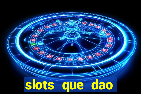 slots que dao bonus no cadastro sem deposito