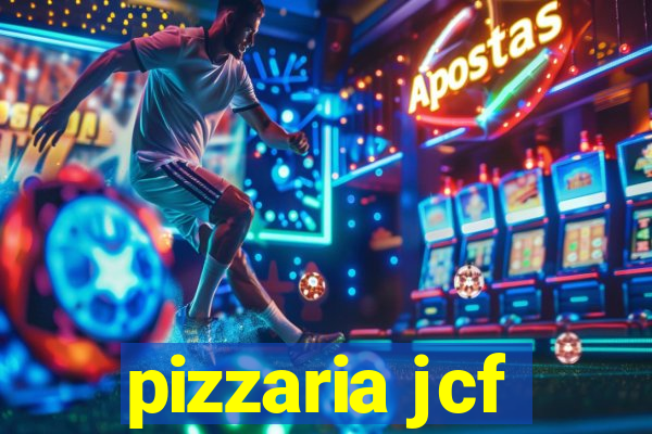 pizzaria jcf