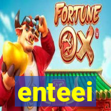 enteei