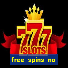 free spins no deposit bonus casino