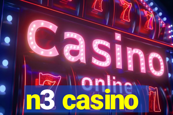 n3 casino