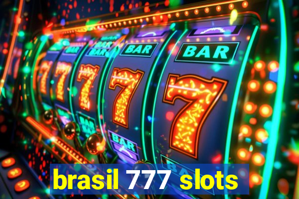 brasil 777 slots