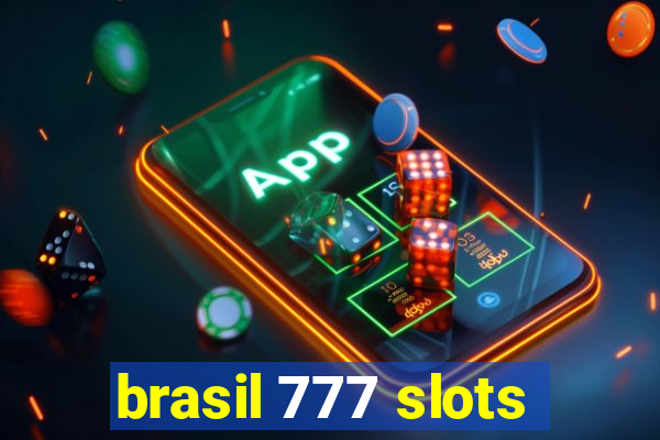 brasil 777 slots