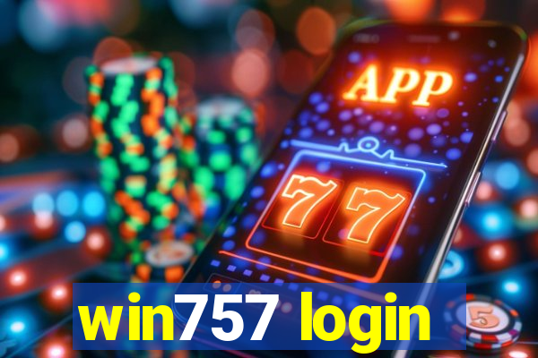 win757 login