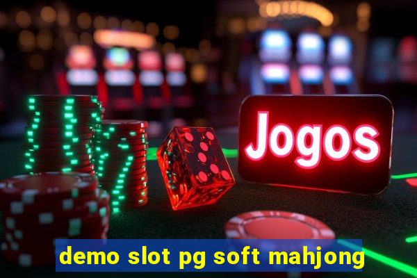 demo slot pg soft mahjong