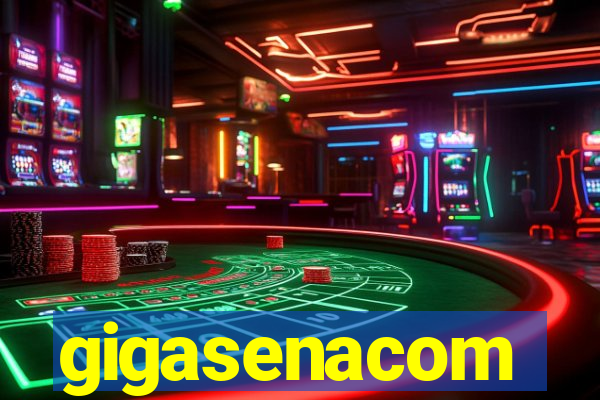 gigasenacom